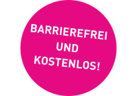 Pinker Kreis, in dem geschrieben steht "barrierefrei und kostenlos!"